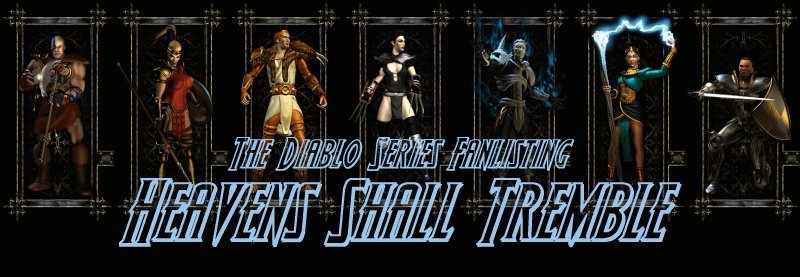 Heavens Shall Tremble: The Diablo Series Fanlisting